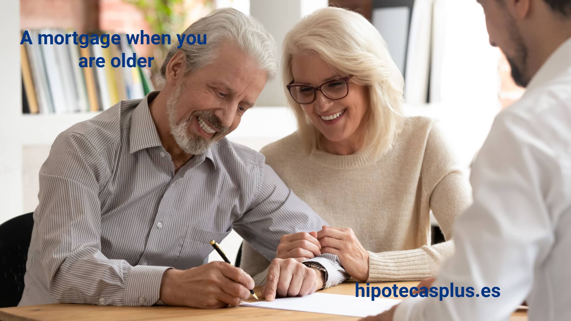 https://www.hipotecasplus.es/wp-content/uploads/HipotecasPlus-A-mortgage-when-you-are-older-.jpg