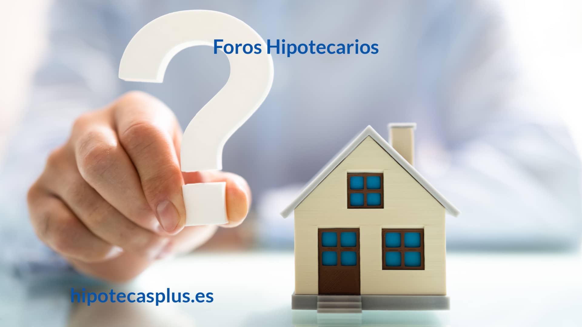 https://www.hipotecasplus.es/wp-content/uploads/HipotecasPlus-Foros-Hipotecarios1-250x250.jpg