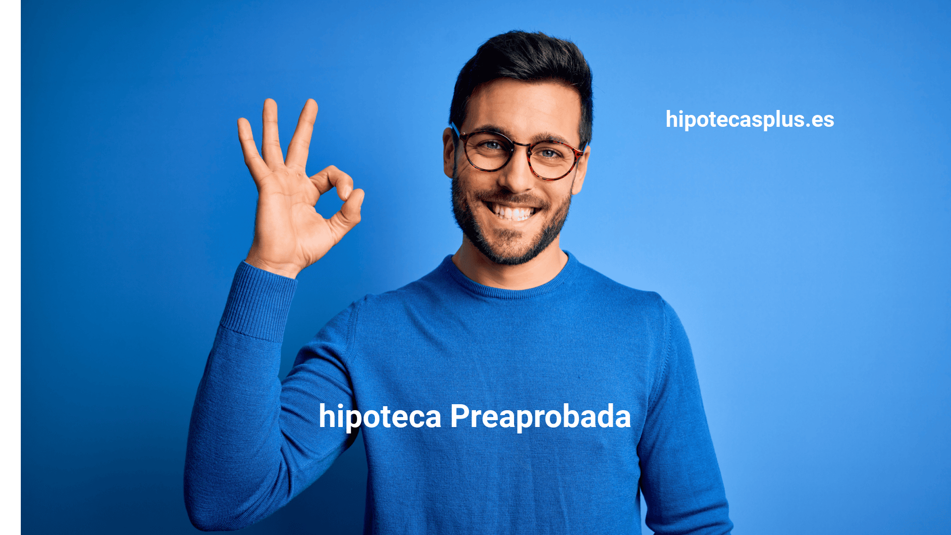 https://www.hipotecasplus.es/wp-content/uploads/HipotecasPlus-Hipoteca-preaprobada.png