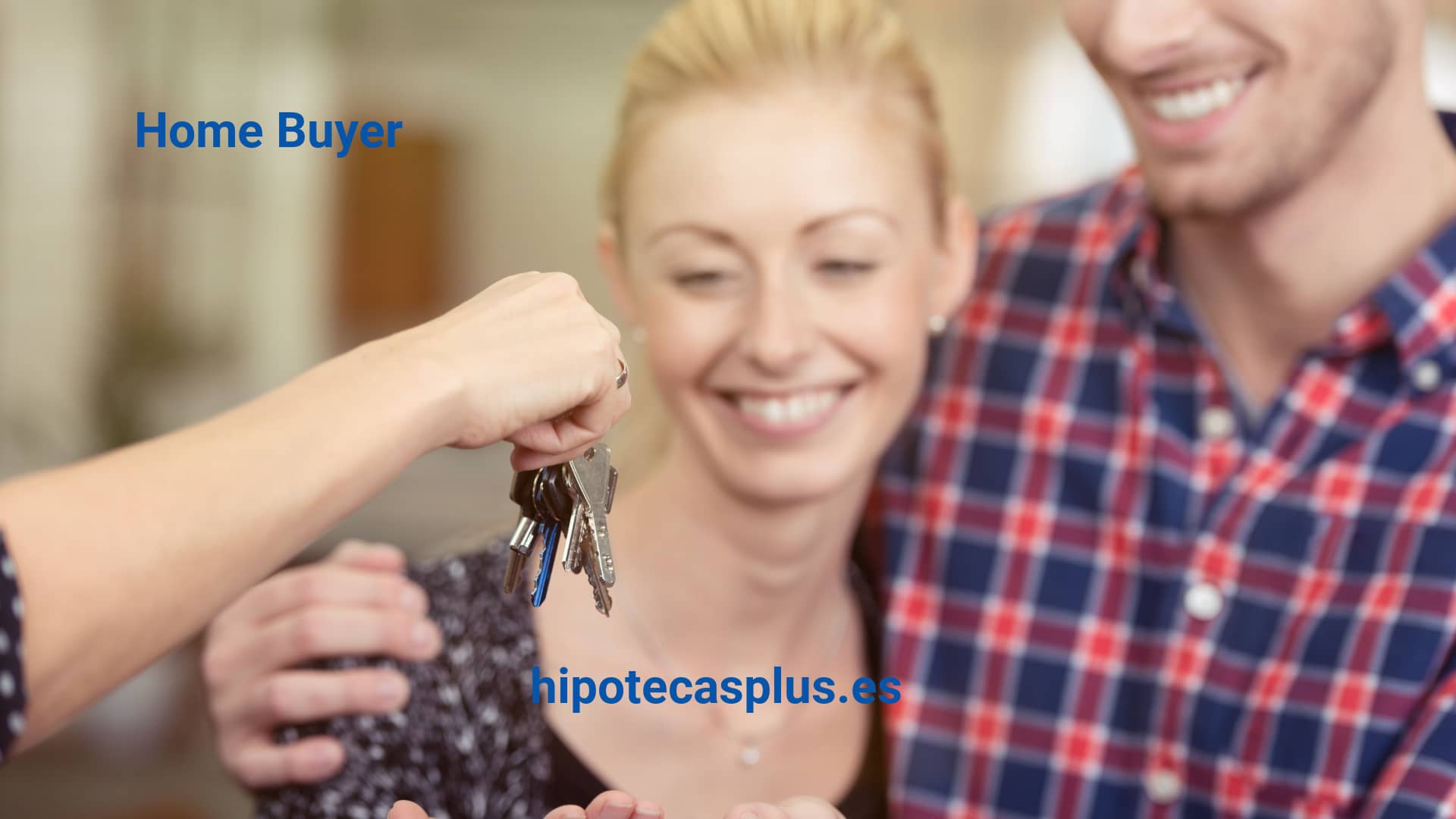 https://www.hipotecasplus.es/wp-content/uploads/HipotecasPlus-Home-Buyer.jpg