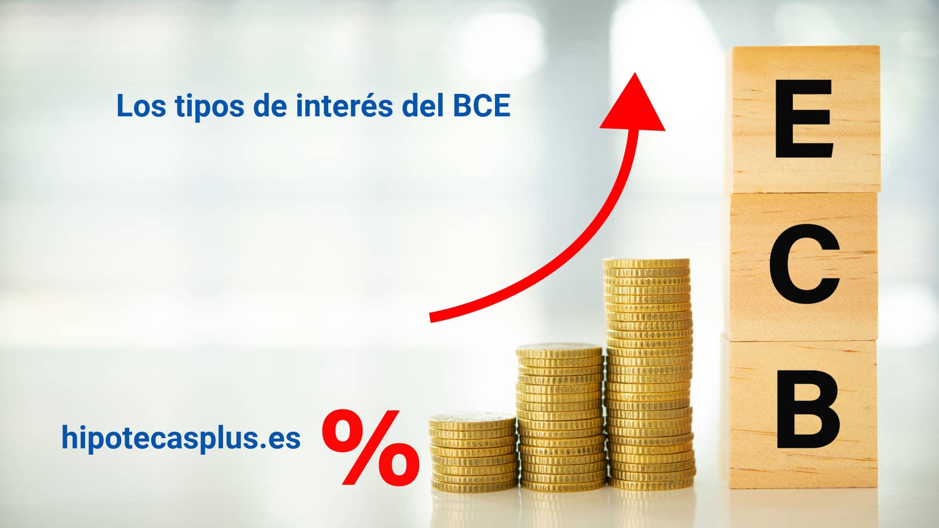 https://www.hipotecasplus.es/wp-content/uploads/HipotecasPlus-los-tipos-de-interes-del-BCE-.jpg