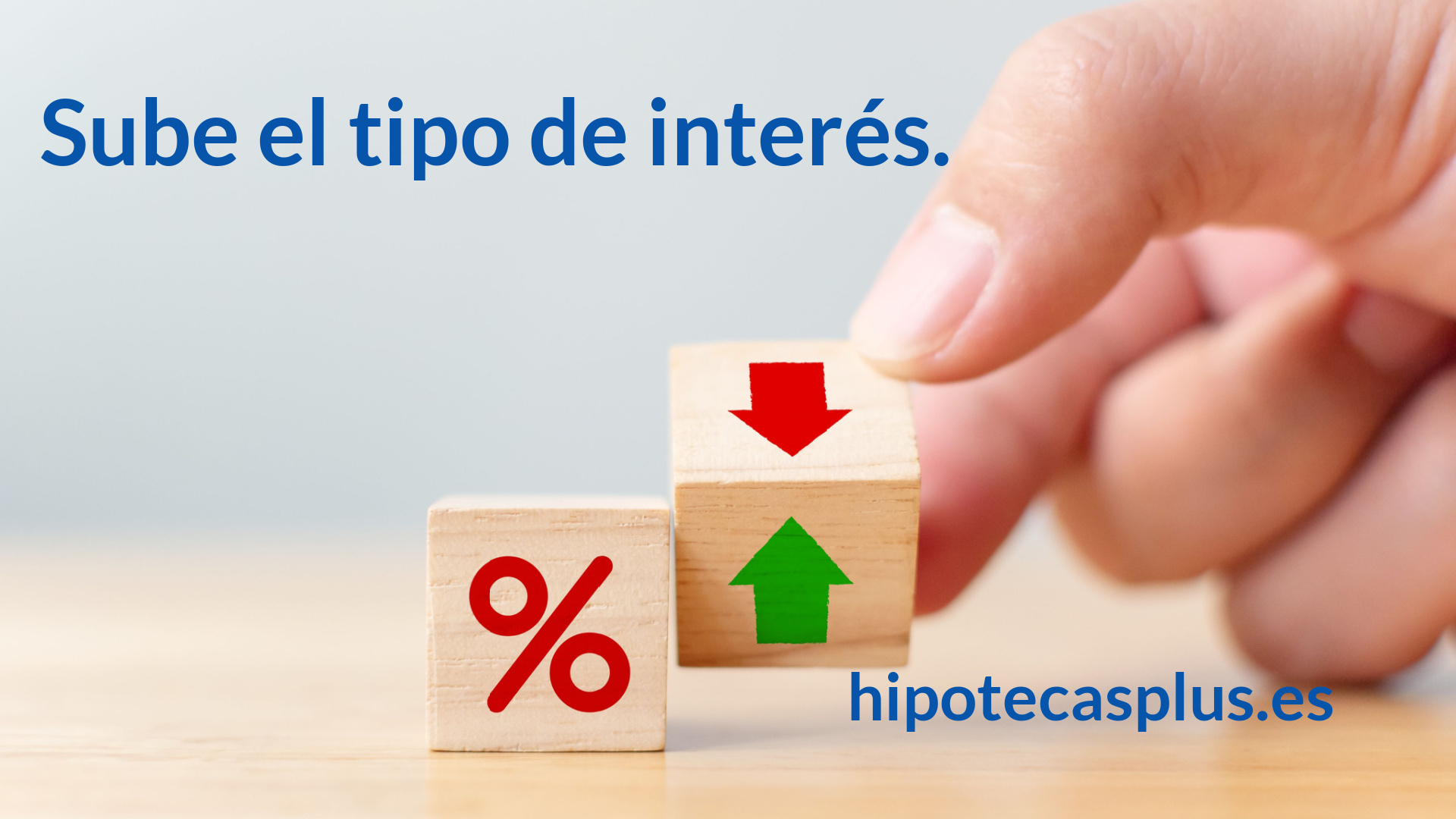 https://www.hipotecasplus.es/wp-content/uploads/HipotecasPlus-sube-el-tipo-de-interes--250x250.jpg