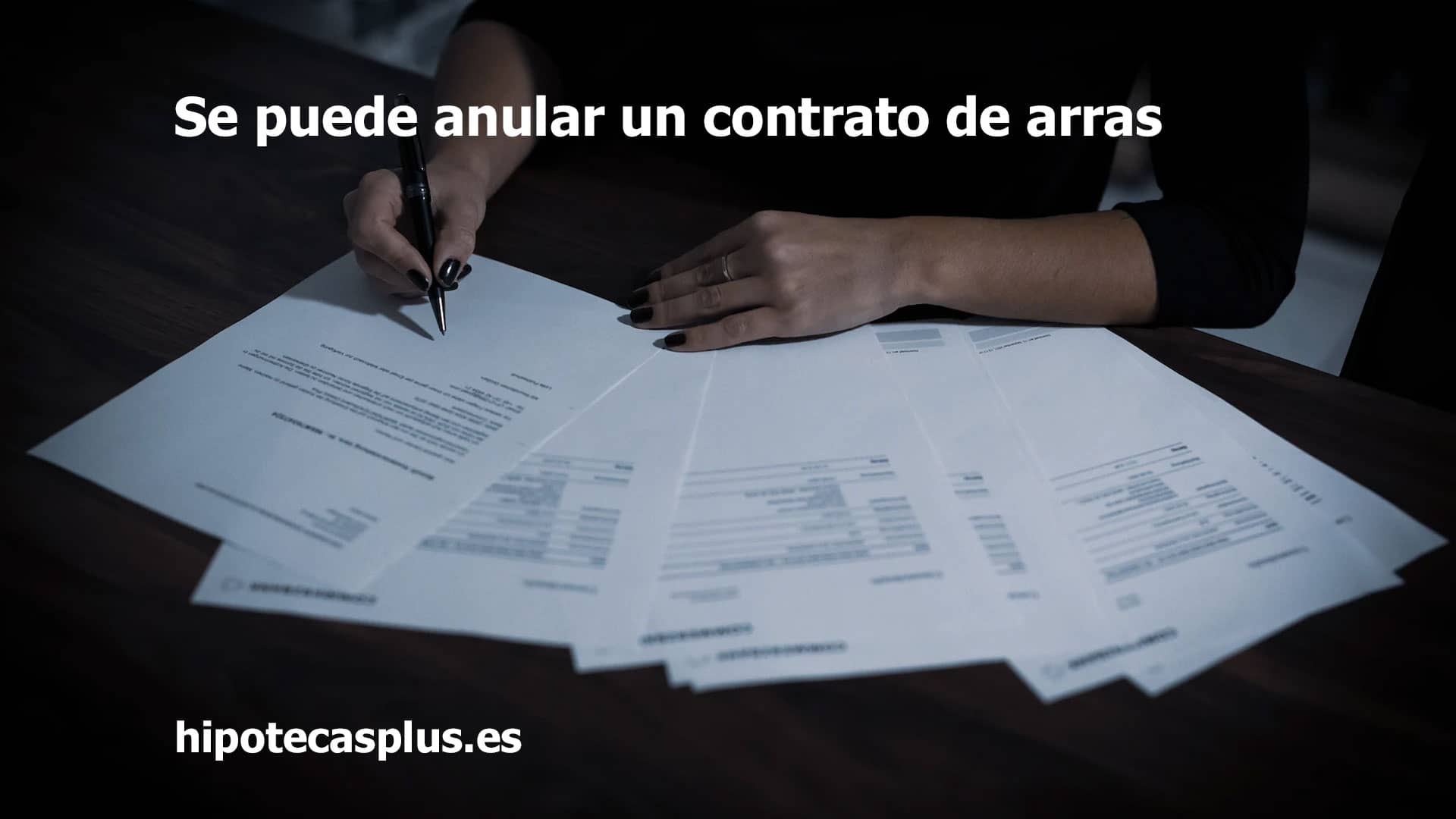 https://www.hipotecasplus.es/wp-content/uploads/anular-arra.jpg