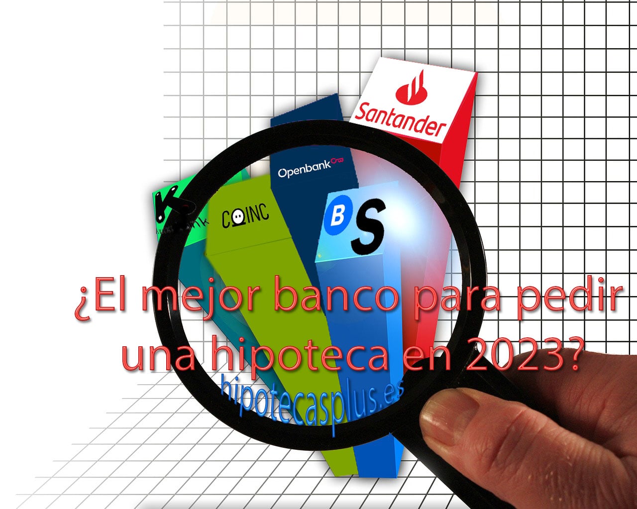 https://www.hipotecasplus.es/wp-content/uploads/mejor-banco-min.jpg