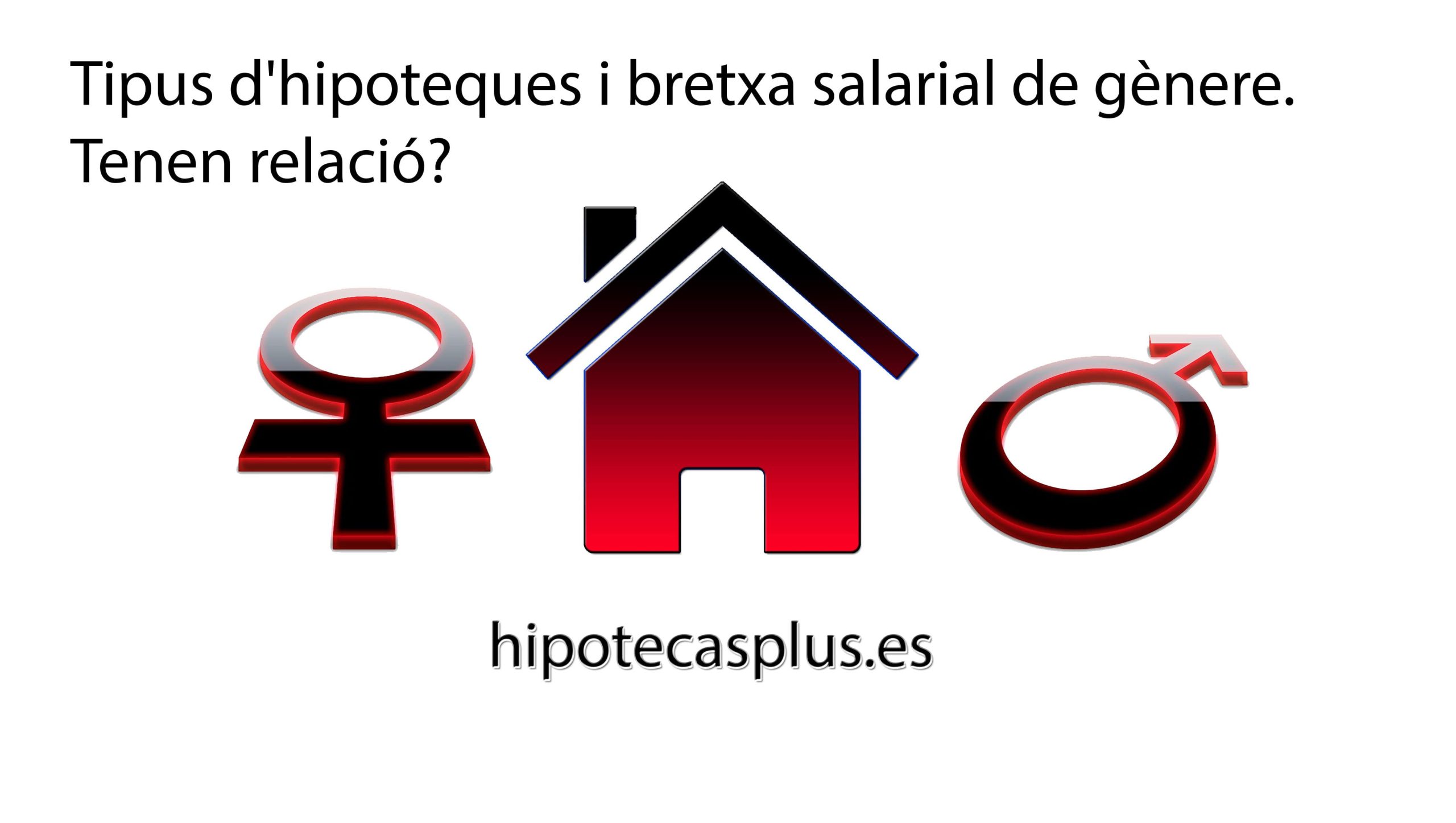 https://www.hipotecasplus.es/wp-content/uploads/tipos-hipotecas-brecha-salarial-cat-min-scaled.jpg