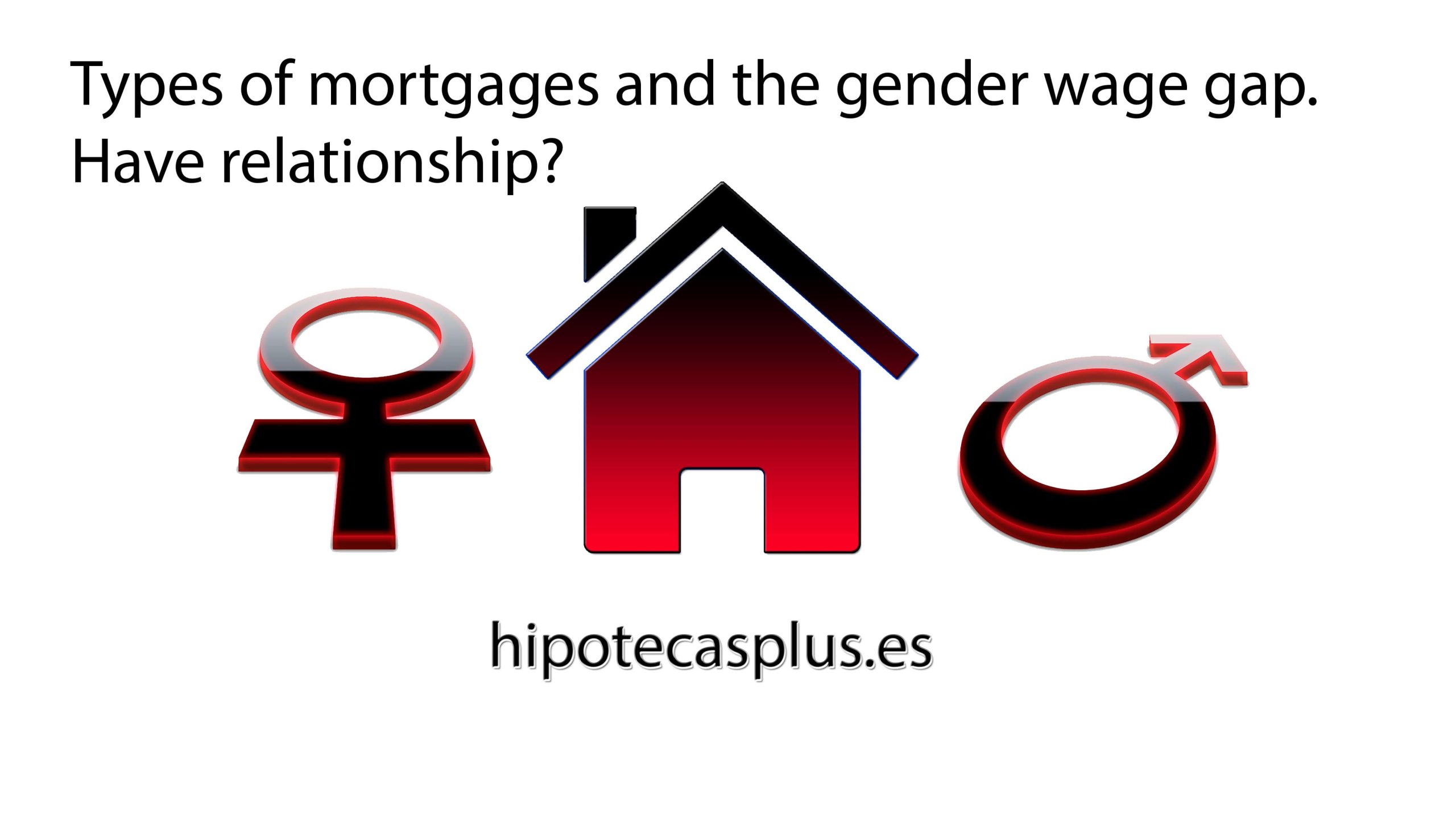 https://www.hipotecasplus.es/wp-content/uploads/tipos-hipotecas-brecha-salarial-english-min-scaled.jpg