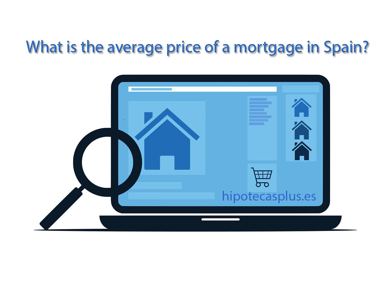 https://www.hipotecasplus.es/wp-content/uploads/what-is-the-average-price-of-a-mortgage-in-spain-min96.jpg
